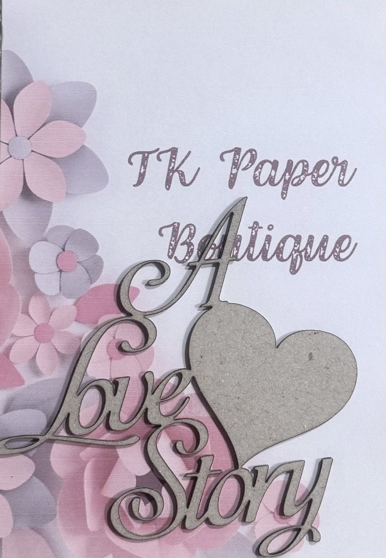 TK Paper Boutique Laser Chipboard - A Love Story
