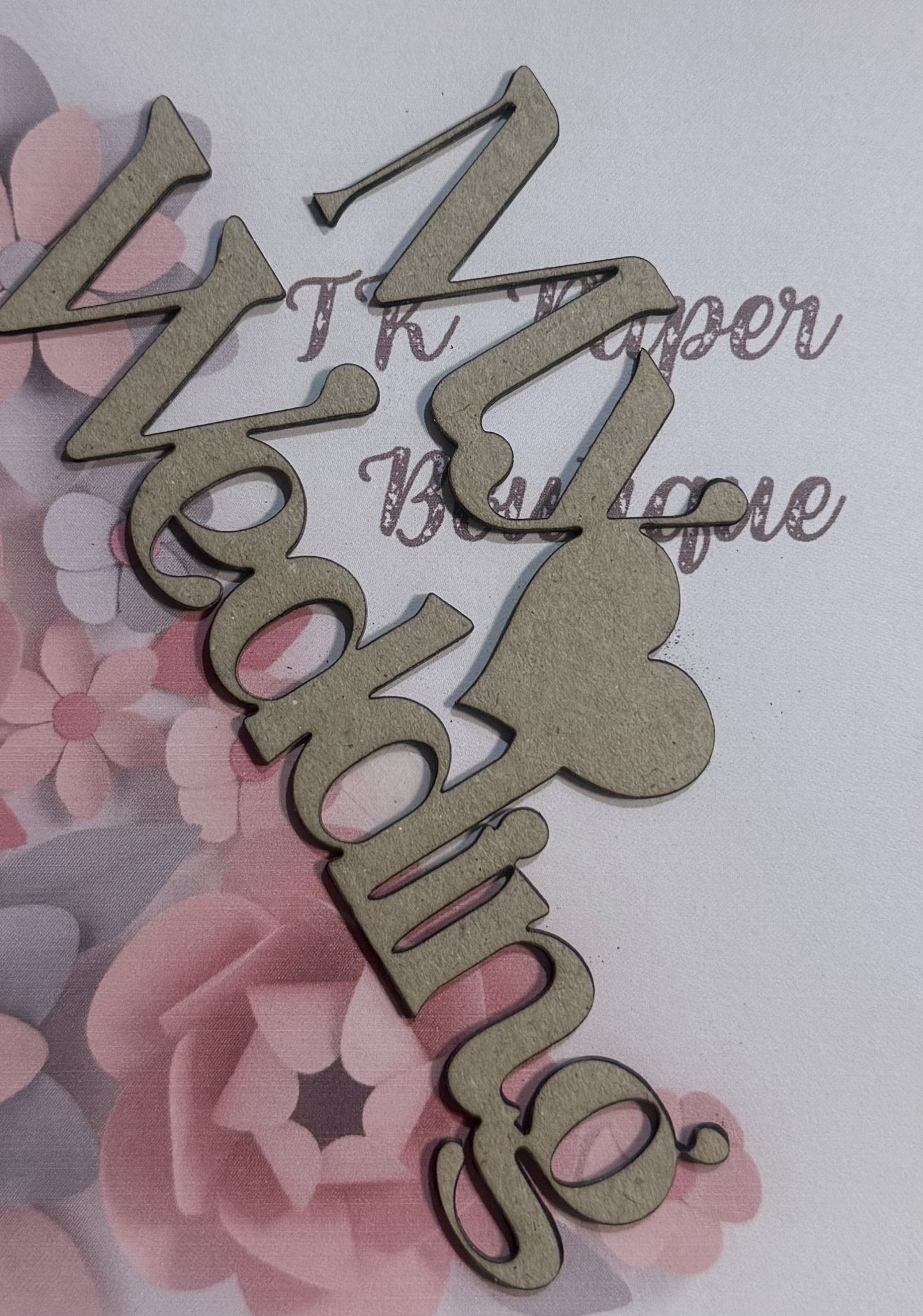 TK Paper Boutique Laser Chipboard - My Wedding