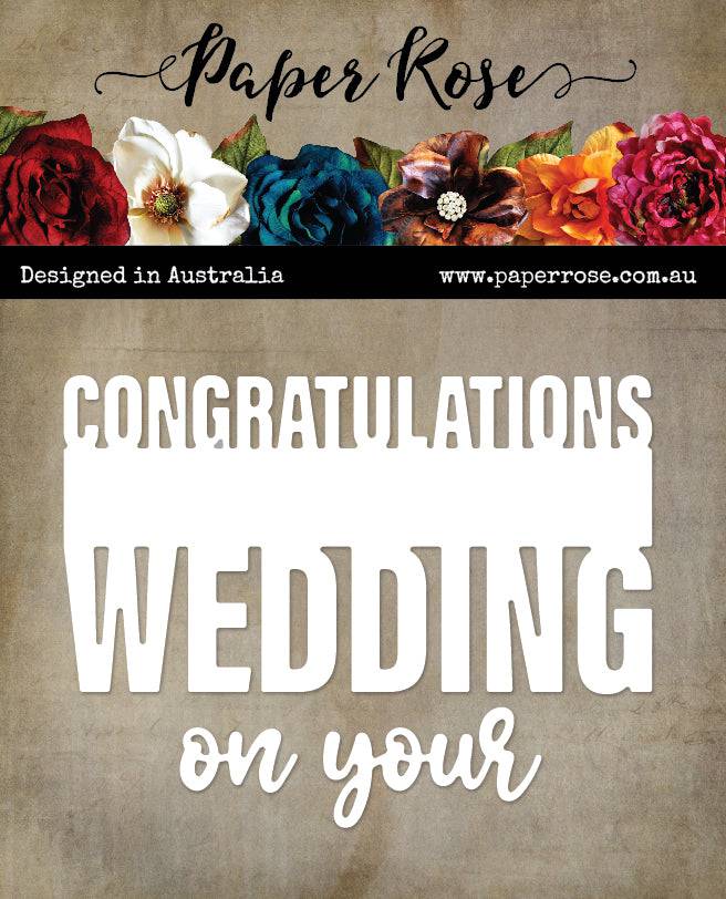 Paper Rose Studio Metal Dies- Congratulations on your Wedding
