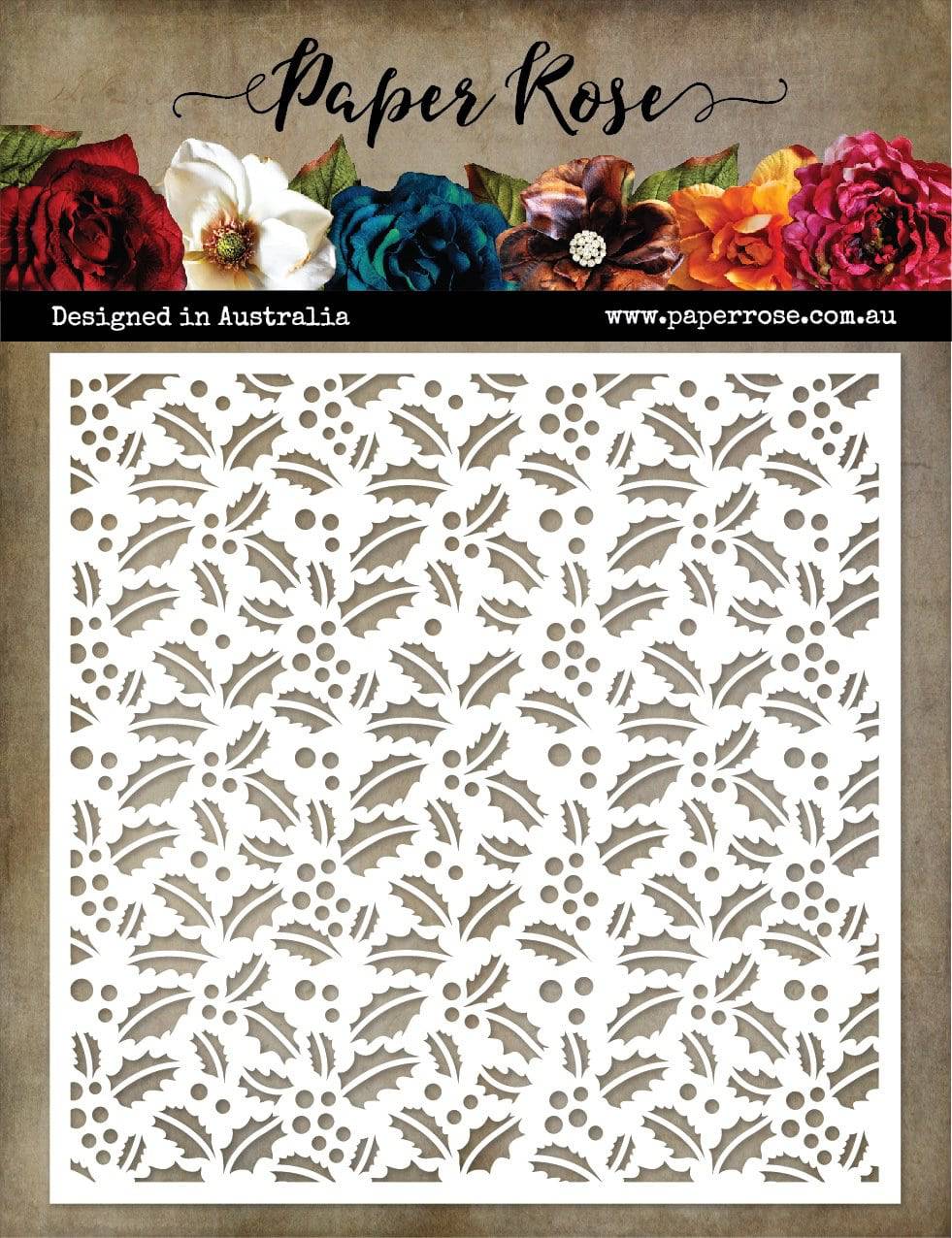 Paper Rose Studio 6x6 Stencil- Holly