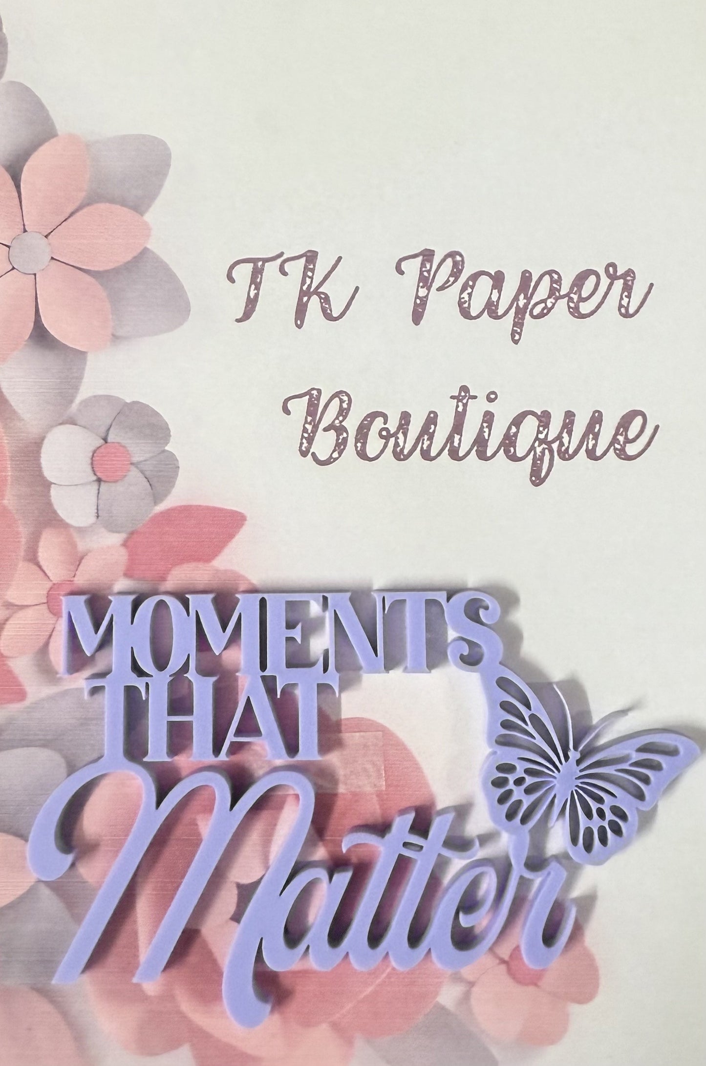 TK Paper Boutique Laser Acrylic Cut Out- Moments that Matter-Violet
