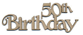 Scrapfx Chipboard Phrase - 50th Birthday