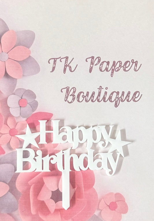 TK Paper Boutique Laser Acrylic Cake Toppers - Happy Birthday