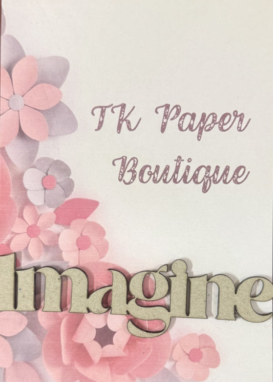 TK Paper Boutique Laser Chipboard - Imagine