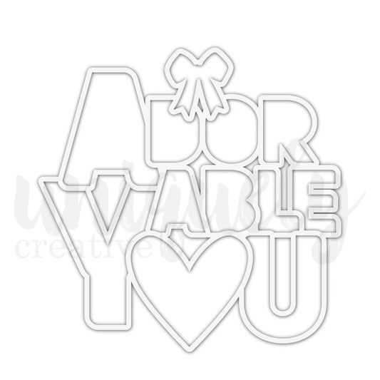 Uniquely Creative Overlay- Adorable You