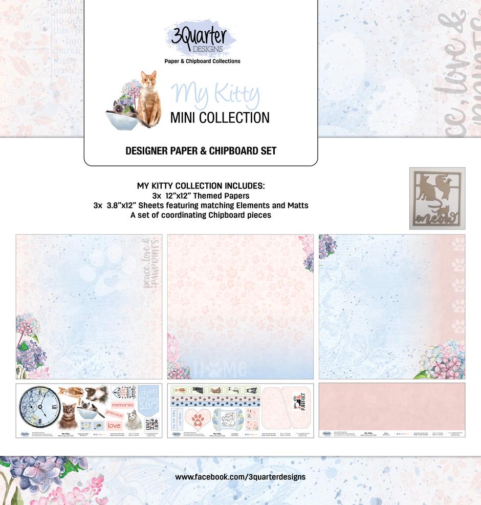 3Quarter Designs 12x12 Mini Paper & Chipboard Collections- My Kitty